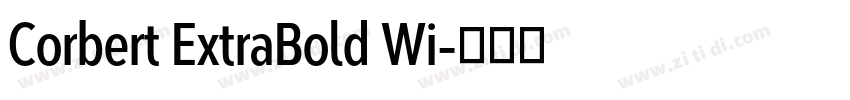 Corbert ExtraBold Wi字体转换